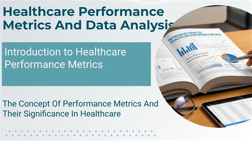 4.1.1_The Concept Of Performance Metrics And Their Significance In Healthcare