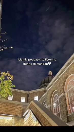 Best Islamic Podcasts for Ramadan | Listen and Learn About Islam