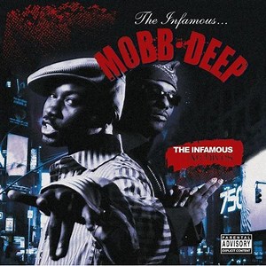 Mobb Deep - The Infamous Archives