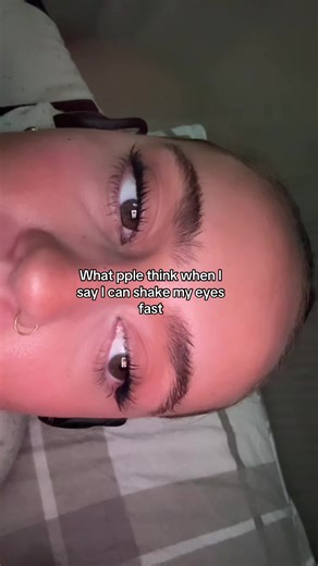Can You Shake Your Eyes Fast?