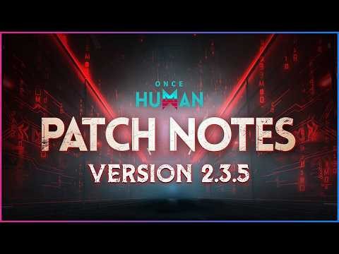 Once Human BIG Update! New Deviations, Dark Hunt & HUGE Changes!