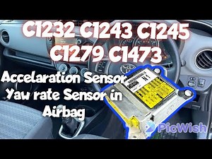 C1232 C1243 C1245 C1279 C1473 Accelaration Sensor Yaw rate Sensor stuck low open