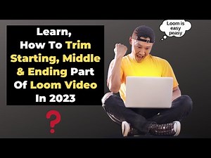 How To Trim Loom Video in 2023😎 |How To Edit Loom Video |How To Trim Middle Part Of Loom Video |#vns