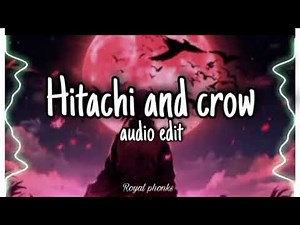 Even crow cried on Itachi s death 💀 || Hitachi and crow audio edit