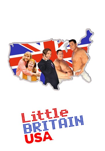 Little Britain USA - streaming tv series online