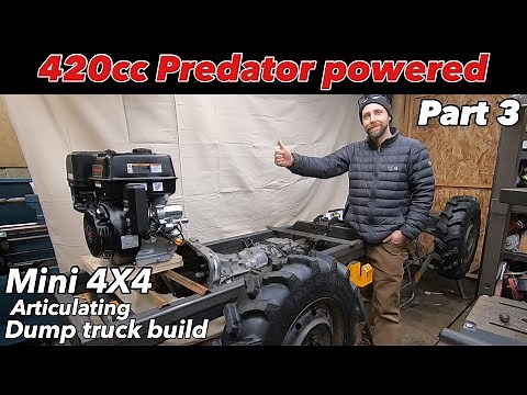 420cc Predator powered articulating 4x4 dump truck build part 3