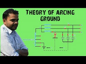 THEORY OF ARCING GROUND