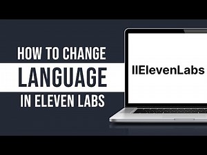 How to Change Language in ElevenLabs (Tutorial)