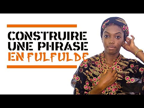 Fulfulde course: how to form simple sentences in Fulfulde?