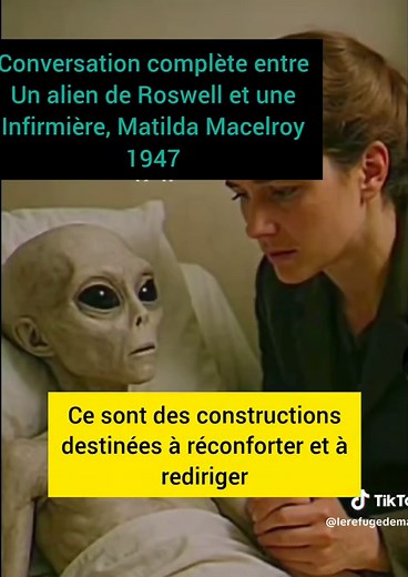 Conversation alien de Roswell et infirmière. 1947. #pourtoii #pourtoi #v #alien #interview