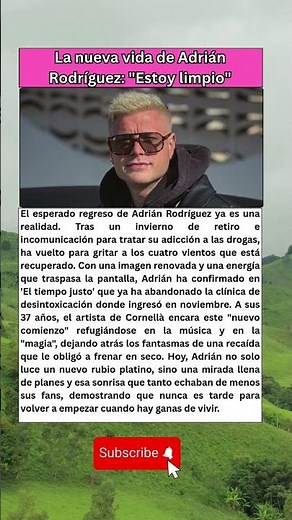 El renacer de Adrián Rodríguez: "Estoy limpio y con ganas de vivir"