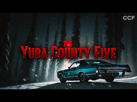 The Yuba County Five