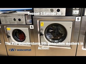 Laundromat day S3 Episode 26 The Pre T-Storm Wascomat 5th gen Washers action.