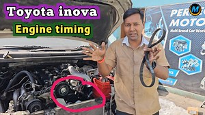 toyota inova engine timing by mukesh chandra gond #toyota #inova #engine #timing #mukeshchandragond | मुकेश चंद्र गौड़ - कुशीनगर