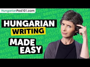 The Ultimate Hungarian Writing System Guide