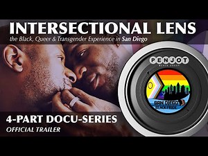 Intersectional Lens | Black LGBTQ 4-Part Documentary Series