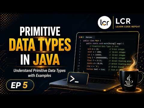 Learn Primitive Data Types in Java | Java Full Course EP 5