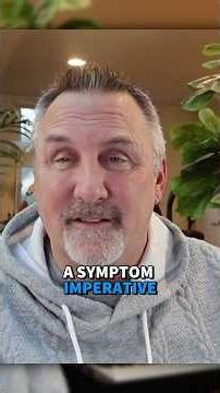 The Symptom Imperative