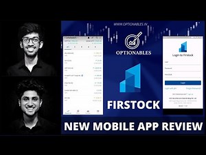 Firstock New Mobile App Review | Detailed Review | Free Brokerage for First 100 Orders | Optionables