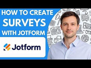 How to Create Surveys with Jotform Full Guide 2026