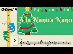 A la Nanita Nana | German Soprano Recorder Tutorial by Notes to Play