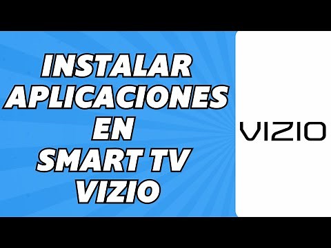 Como Instalar Aplicaciones en Smart TV Vizio (2025)