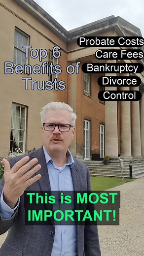 6 Benefits of Putting Your Property into Trust