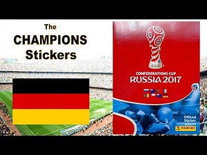 The CHAMPIONS Stickers of Panini Album "Confederations Cup Russia 2017"
