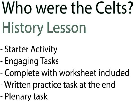 Who were the Celts? KS3 Lesson and worksheet | Teaching Resources
