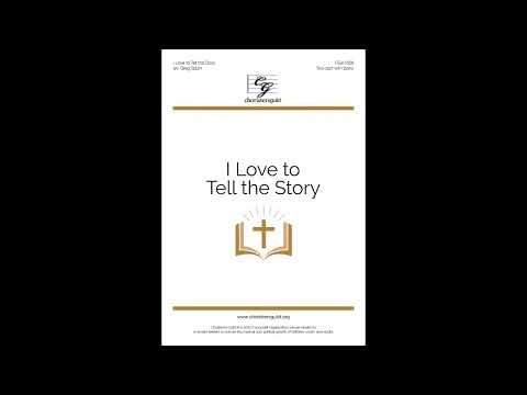 CGA1658 I Love to Tell the Story - Greg Gilpin