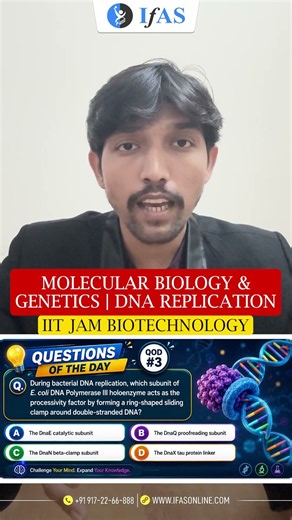 Molecular Biology & Genetics | DNA Replication | IIT JAM Biotechnology | IFAS