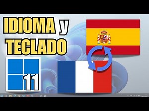 Cómo CONFIGURAR el IDIOMA y la DISTRIBUCIÓN del TECLADO en WINDOWS 11