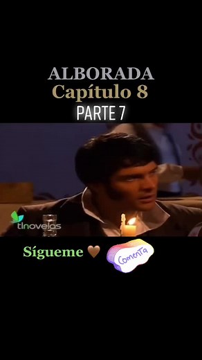 Alborada: Capítulo 8 - La Novela Imperdible