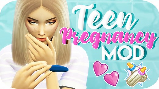 Sims 4 Teen Pregnancy Mods