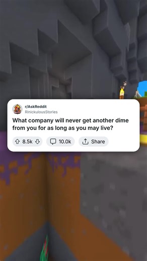 What company will never get another dime from you for as long as you may live? #AskReddit #RedditStories #Reddit #FYP #Viral