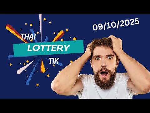THAILAND LOTTERY TIK TODAY DROW 09/10'2025 11 PM