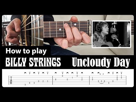 How to play "Uncloudy Day" - Billy Strings - Guitar Lesson with Tab