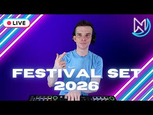 Festival Set 2026 - EDM House Techno Hardstyle Pop Party Music Live Video Mashup Mix