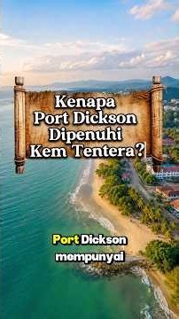 Kenapa Port Dickson Dipenuhi Kem Tentera? 🇲🇾 Sejarah Yang Ramai Tak Tahu