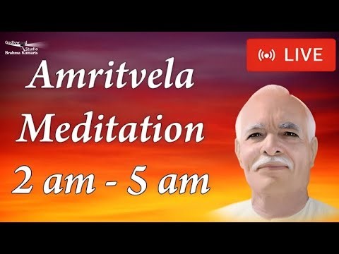 LIVE 🔴 अमृतवेला योग मधुबन - BK Amritvela Special Meditation Songs। BK Non-stop Divine Songs।