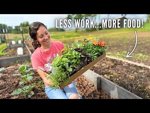 The Secret for BIGGER HARVESTS, Less Weeds, AND Less Work