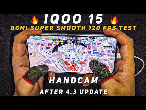 IQOO 15🔥HANDCAM & BGMI SUPER SMOOTH 120 FPS TEST AFTER 4.3 UPDATE #iqoo #iqoo15 #oneplus #oneplus15