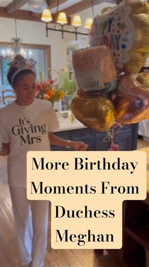 More happy birthday moments from Duchess Meghan! 🎉🎈