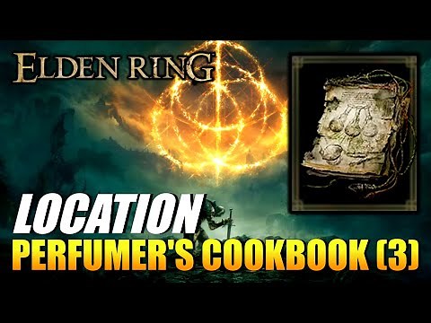 Elden Ring - Perfumer's Cookbook (3) Location (Crafting Recipe)