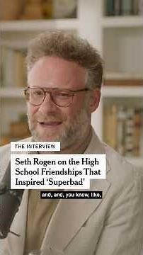 Seth Rogen on the High School Friendships That Inspired ‘Superbad’