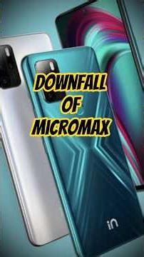 Downfall of micromax