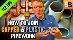 How to Join Copper & Plastic Pipe - Plumbing Tips