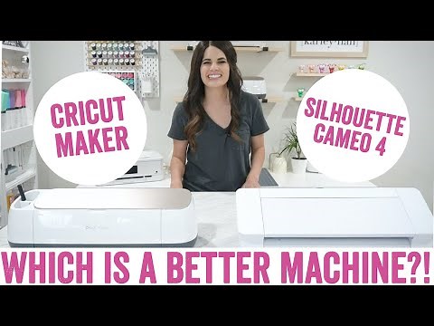 Silhouette Cameo 4 or Cricut Maker!? Which machine is better!?