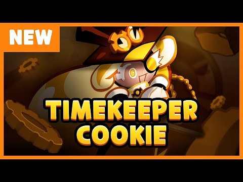 MEET THE LEGENDARY TIMEKEEPER COOKIE!