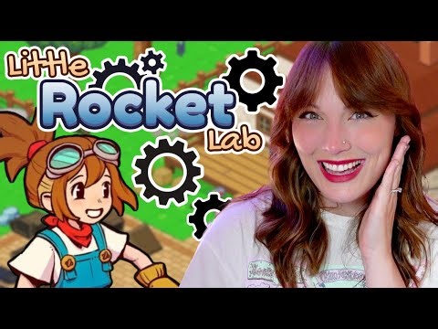 Playing LITTLE ROCKET LAB! A cozy automation game!